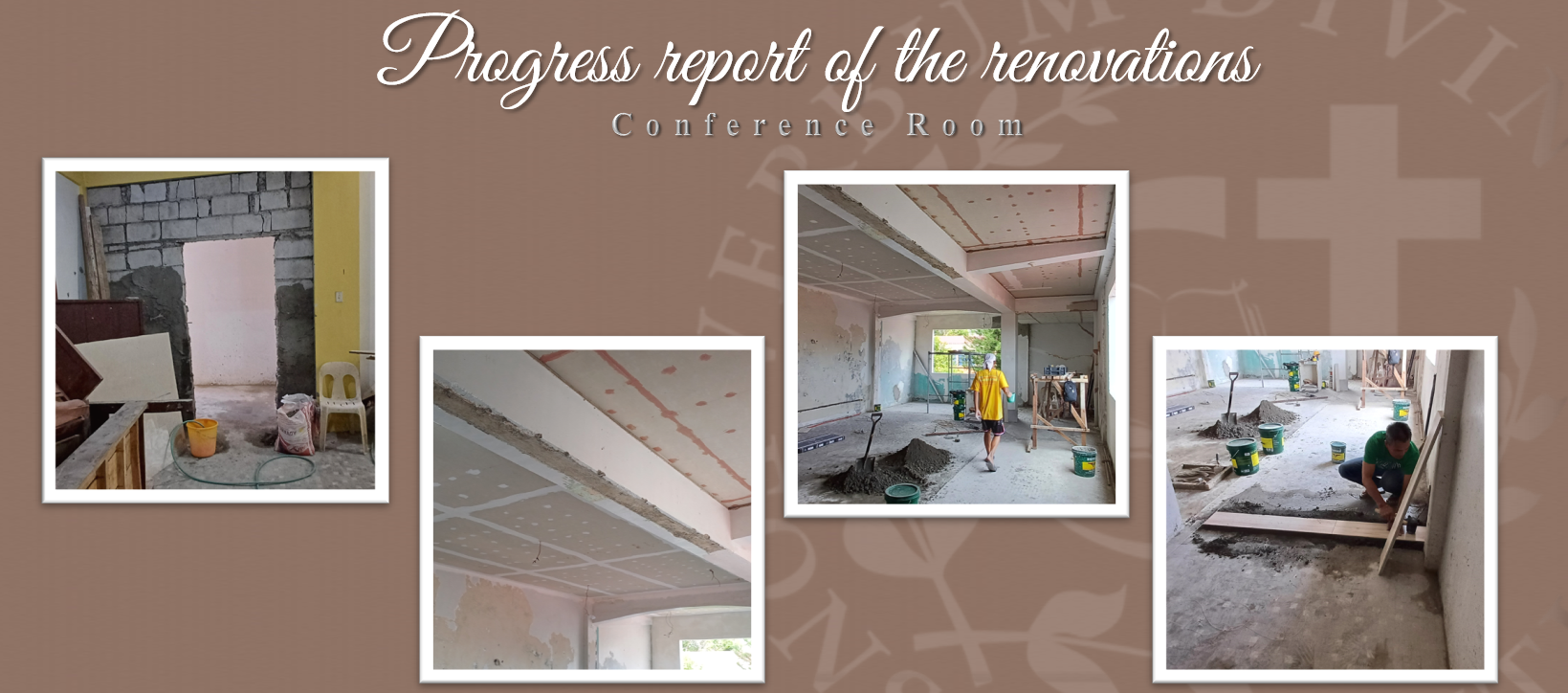 Progress report on the Renovations (Conference Room)